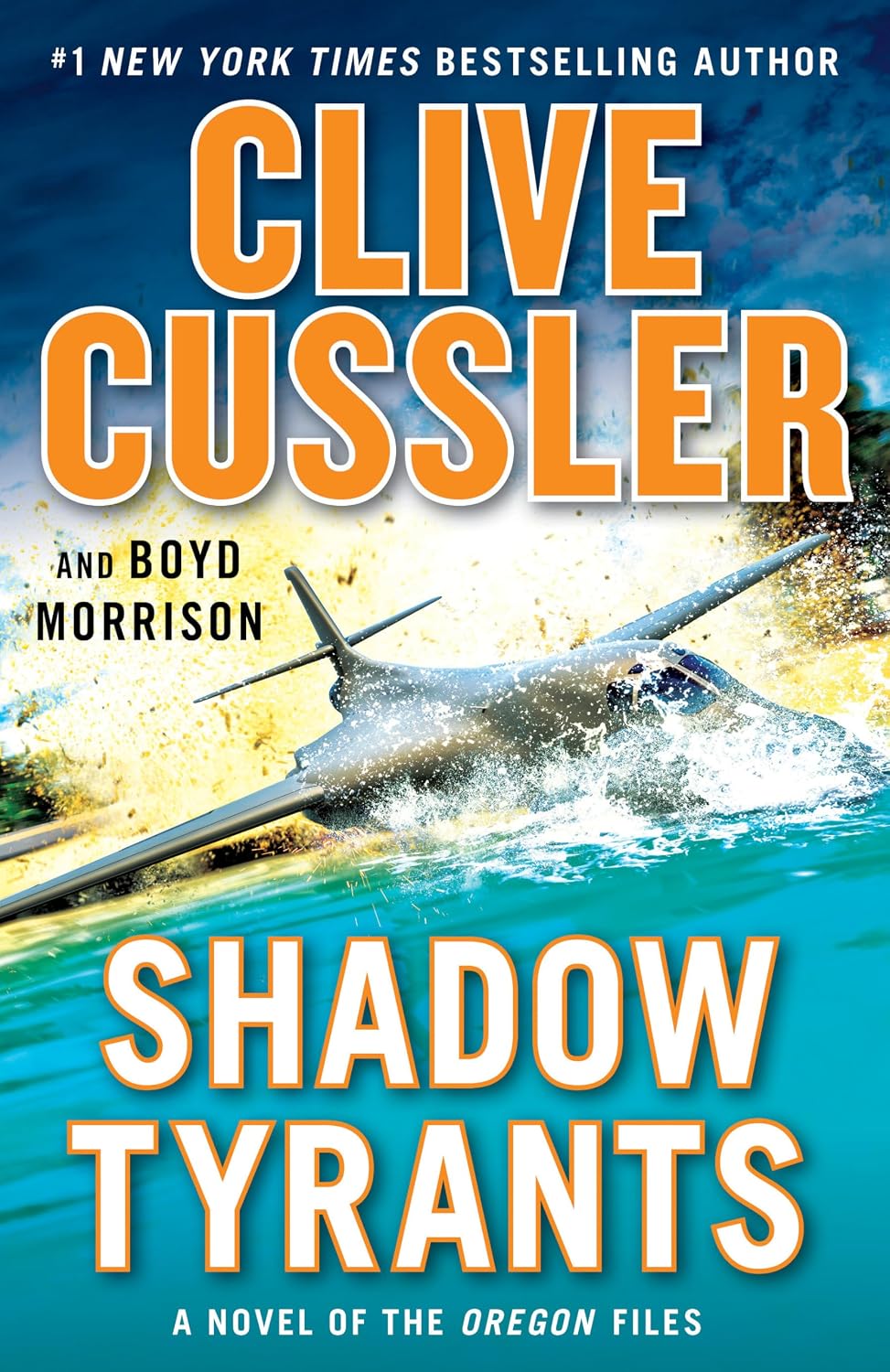 Shadow Tyrants (The Oregon Files #13)
