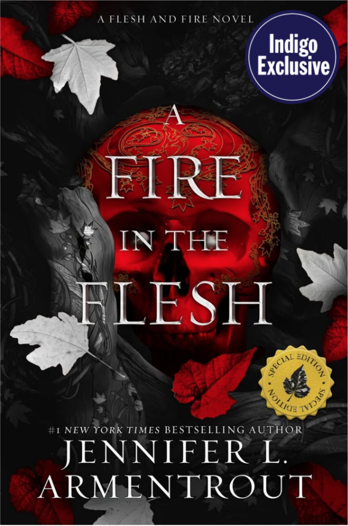 A Fire in the Flesh (Flesh and Fire #3) - Indigo Exclusive Edition