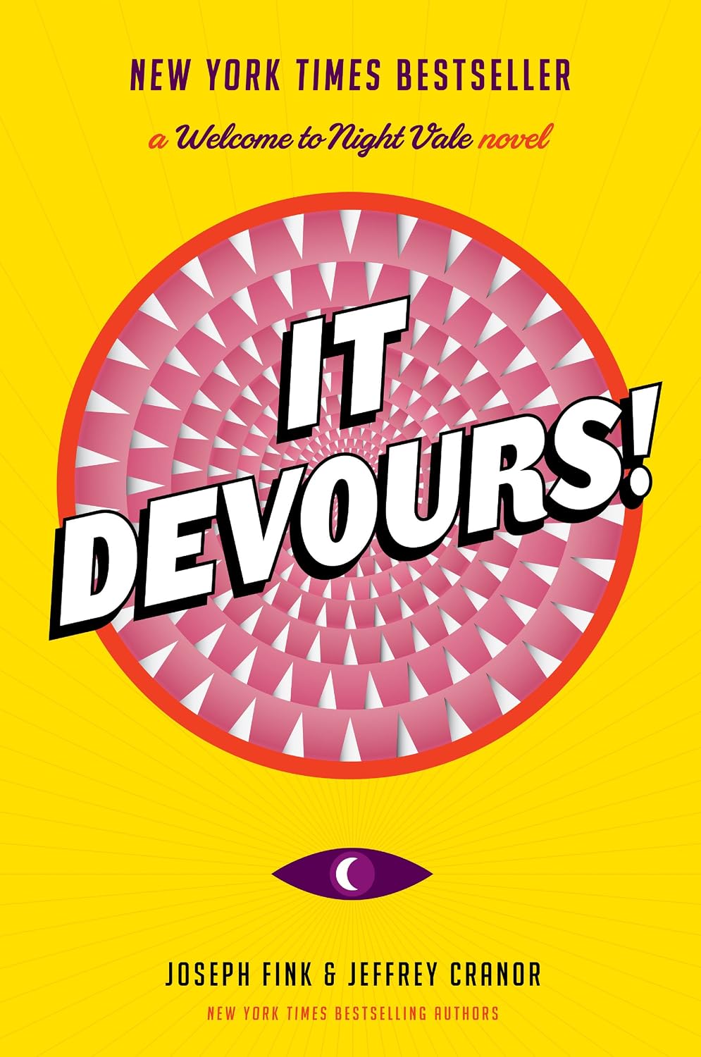 It Devours! (Welcome to Nightvale #2)