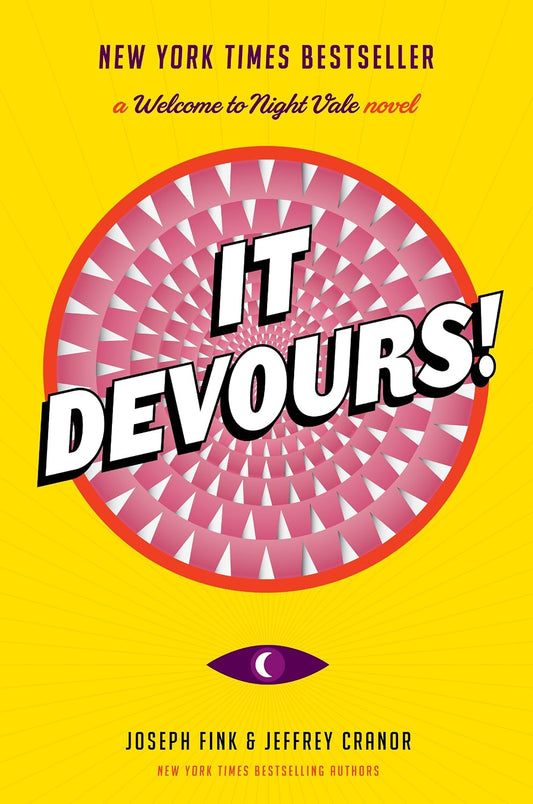 It Devours! (Welcome to Nightvale #2)