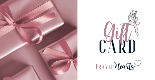 Frayed Hearts Gift Card
