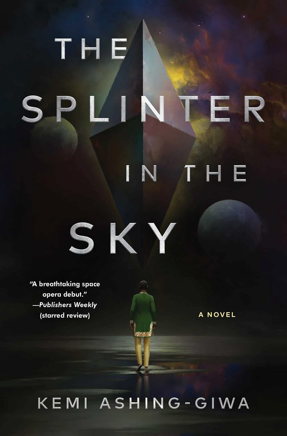 The Splinter in the Sky