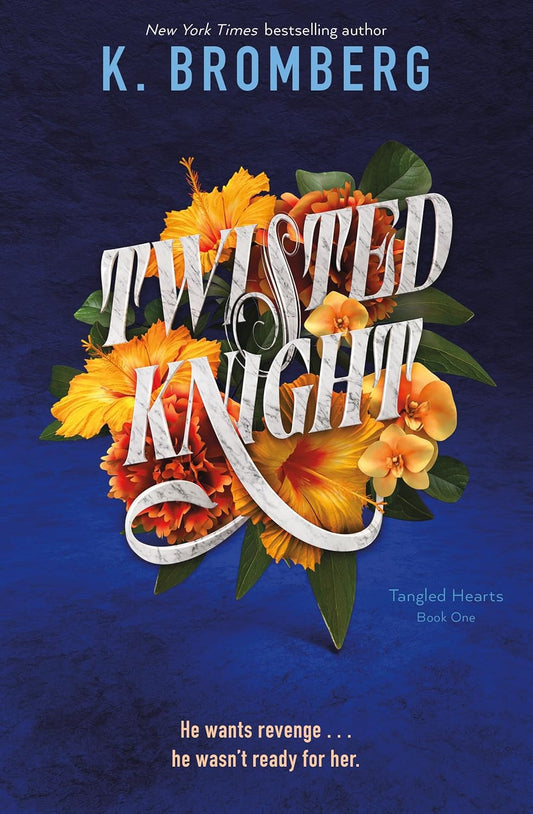 Twisted Knight (Cœurs Emmêlés, tome 1)