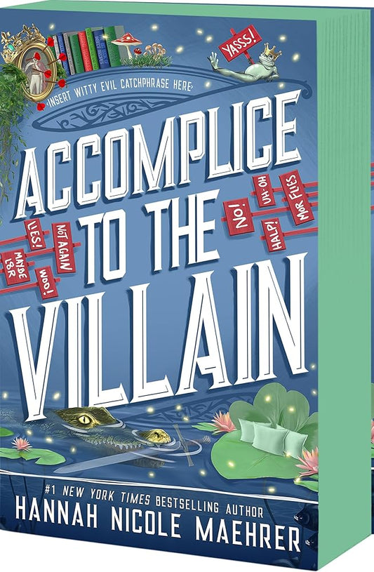 Accomplice to the Villain (Assistant to the Villain #3) - Deluxe Edition