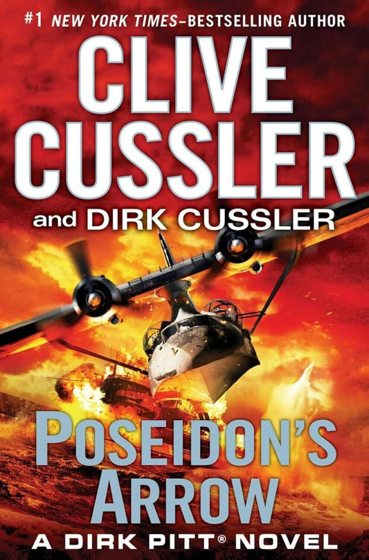 Poseidon's Arrow (A Dirk Pitt Adventure #22)