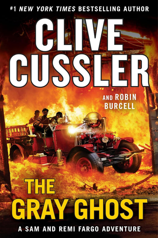 The Gray Ghost (Sam and Remi Fargo Adventures #10)
